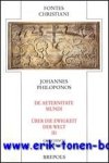 C. Scholten (ed.); - Johannes Philoponos De aeternitate mundi - Uber die Ewigkeit der Welt III,