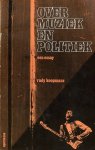 Koopmans, Rudy - Over muziek en politiek. Een essay