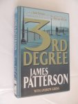 Patterson, James Gross, Andrew - 3rd Degree - Third Degree