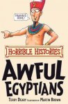 Terry Deary, Martin Brown - Awful Egyptians