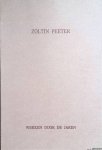 Peeter, Zoltin - Zoltin Peeter: werken door de jaren 1963-1989