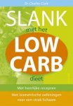Charles (Dr.) Clark - Slank Met Het Low Carb Dieet