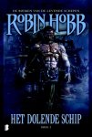 Robin Hobb - De boeken van de levende schepen 2 - Het dolende schip