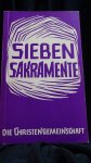 Megow, Rolf Hrsg. - Sieben Sakramente.