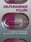 Bram Vermeer, Rutger Van Santen - Zelfdenkende Pillen