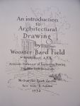 Bard Field, Wooster - An introduction to Architectural Drawing