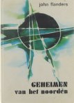 Flanders John - Geheimen van het noorden