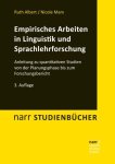 Albert, Ruth-Marx, Nicole - Empirisches Arbeiten In Linguistik Und Sprachlehrforschung