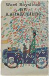 Ward Ruyslinck - De Karakoliërs