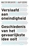 Walter Breukers; Jaap Godrie - Verslaafd aan Oneindigheid