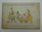 Suchtelen van de Haare-Hulsman, N.M.M.P. van & T. van Styrum. - Van zeven kindertjes.