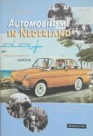 STAAL Peter-Eloy - Automobilisme in Nederland : een geschiedenis van gebruik, misbruik en nut