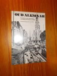 (ed.), - Oud Alkmaar. Periodiek van de historische vereniging Oud Alkmaar.