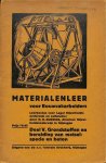 Burgers, H.G. - Materialenleer voor bouwvakarbeiders. Leerboekje voor Lager Nijverheidsonderwijs en zelfstudie. Deel V. Grondstoffen en bereiding van metselspecie en beton. Burgers, H.G. - Materialenleer voor bouwvakarbeiders. Leerboekje voor Lager Nijverheidsonderwijs en zelfstudie. Deel V. Grondstoffen en bereiding van metselspecie en beton.