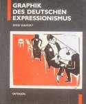 SABARSKY, SERGE. - Graphik des Deutschen Expressionismus.