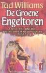 Williams, Tad - Boeken van Heugenis, Smart en het Sterrenzwaard 3-2: De Groene Engeltoren 2: Het Ontzet