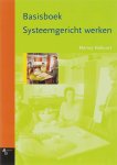 Marius Nabuurs 77555 - Basisboek Systeemgericht werken