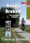 Redactie - Rondje Brabant / met picknickrecepten
