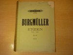 Burgmuller; Frédéric (1806–1874) - Etuden; Opus 105; fur klavier zu zwei handen (Herausgegeben von Adolf Ruthardt)