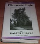 Migula, Walter - Pflanzenbiologie.Schilderungen aus dem Leben der Pflanzen Migula, Walter - Pflanzenbiologie.Schilderungen aus dem Leben der Pflanzen