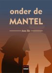 Ann Bé - Onder de mantel