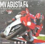 Otto Grizzi - MV Augusta F4. The wold's most beautiful bike.