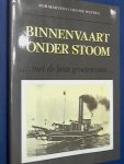Martens, Rob - Lieuwe Westra - Binnenvaart onder stoom Martens, Rob - Lieuwe Westra - Binnenvaart onder stoom