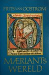 Oostrom, F. van - Maerlants wereld / druk 2 Oostrom, F. van - Maerlants wereld / druk 2