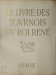 René D'Anjou - Verve: Traité de la Forme et Devis d'un Tournoi Vol. IV, No. 16