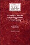 Rita Lizzi Testa, Giulia Marconi (eds) - Collectio Avellana and the Development of Notarial Practices in Late Antiquity