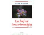Henri Nouwen - Brief van troost en bemoediging Henri Nouwen - Brief van troost en bemoediging