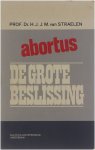 Straelen - Abortus. De grote beslissing.
