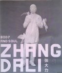 Teeuwisse, Jan - Zhang Dali: body and soul