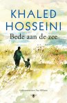Khaled Hosseini - Bede aan de zee
