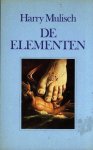 Mulisch, Harry - De elementen