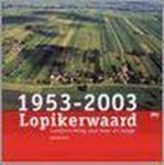 L. de Laat - Lopikerwaard 1953-2003