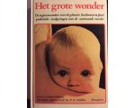 Lennart Nilsson (foto's) - Het grote wonder
