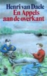 H. van Daele - En appels aan de overkant