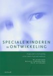 E.M. Scholte - Speciale kinderen in ontwikkeling E.M. Scholte - Speciale kinderen in ontwikkeling
