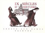 SAMSON Pierre (dessins) - IX Siècles d'Histoire. Abbaye aux Dames, Saintes