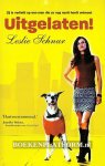 Schnur, Leslie - Uitgelaten!