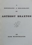 Wachtmeister, Hans - A discography & bibliography of Anthony Braxton.