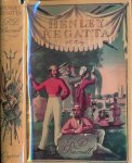 Burnell, R.D. - Henley Regatta, A history.
