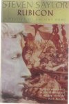 Steven Saylor - Rubicon.