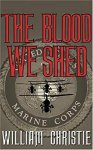 William Christie - The Blood We Shed