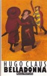Hugo Claus - Belladonna
