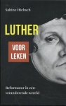 Sabine Hiebsch - Luther voor leken