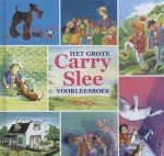 Carry Slee - Het grote Carry Slee voorleesboek