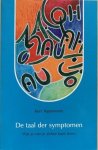 Tepperwein, Kurt - DE TAAL DER SYMPOMEN. Wat je van je ziekte kunt leren.