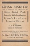 (KOOKBOEKJE). DRIJBER, C.S.W. - Eenige recepten voor de bereiding van gerechten met Allson's Custard Powder, Leupen's Zelfrijzendbakmeel, Leupen's Tarwebloem, Leupen's Maizena.